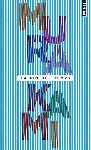 村上春樹: La fin des temps