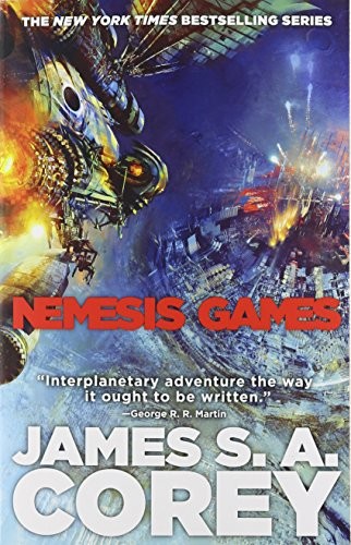 James S. A. Corey: Nemesis Games (Paperback, 2016, Orbit)