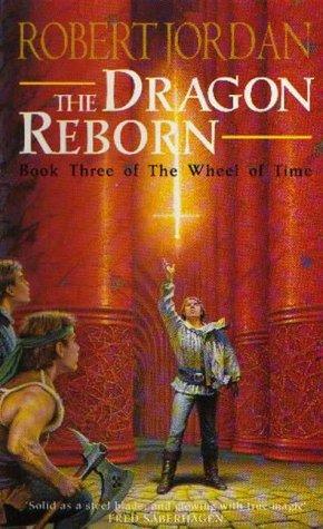 Robert Jordan: The Dragon Reborn (Wheel of Time) (Paperback, 1992, Orbit)