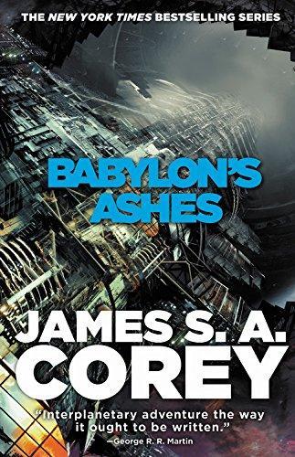 James S. A. Corey: Babylon's Ashes (EBook, 2016, Orbit Books)