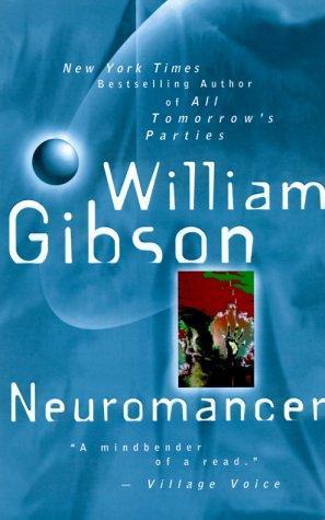 William Gibson: Neuromancer (2000)