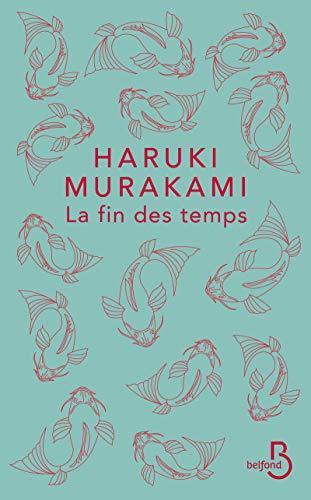 村上春樹: La fin des temps (French language)