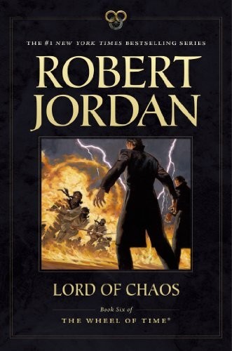 Robert Jordan: Lord of Chaos (Wheel of Time) (2012, Tor)