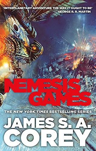 James S. A. Corey: Nemesis Games: Book 5 of the Expanse (2016, ORBIT)
